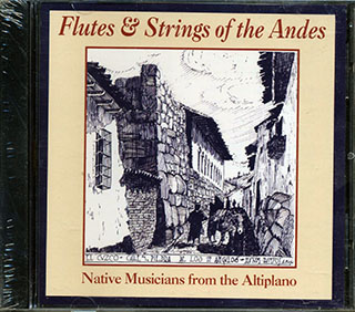 Various - Flutes & Strings Of The Andes
