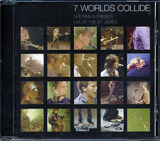 Neil Finn & Friends - 7 Worlds Collide: Live At The St. James