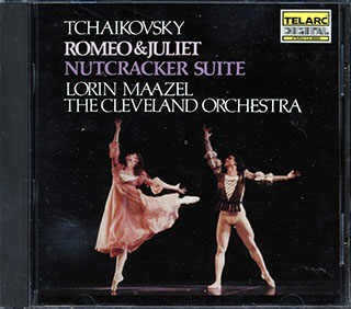 Tchaikovsky, Lorin Maazel, The Cleveland Orchestra - Romeo & Juliet / Nutcracker Suite