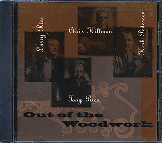 Rice Rice Hillman & Pedersen - Out Of The Woodwork