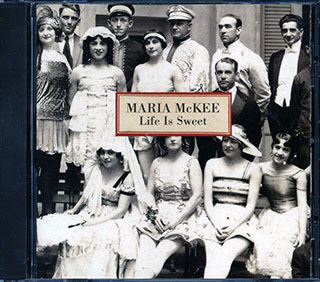 Maria McKee - Life Is Sweet
