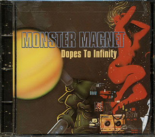 Monster Magnet - Dopes To Infinity