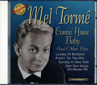 Mel Torme - Comin' Home Baby And Other Hits