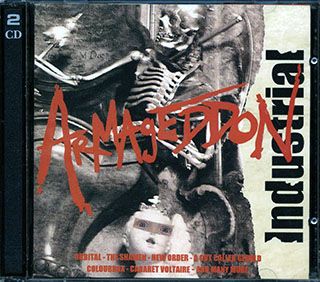 New Order, Orbital, The Shamen, Etc. - Industrial Armageddon