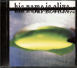 His Name Is Alive - Home Is In Your Head