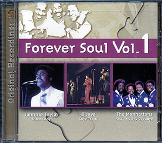 The Isley Brothers, The Manhattans, Sly & The Family Stone, Etc. - Forever Soul Volume 1