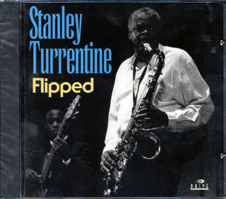 Stanley Turrentine - Flipped
