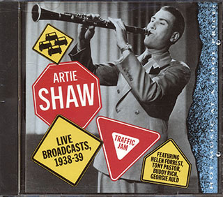 Artie Shaw & His Orchestra - Traffic Jam