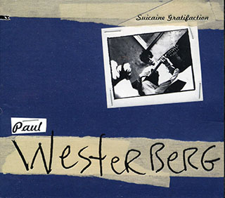 Paul Westerberg - Suicaine Gratification