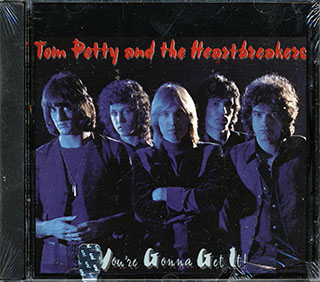 Tom Petty & The Heartbreakers - You're Gonna Get It