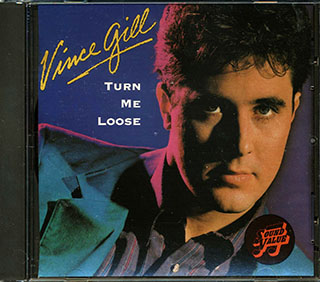 Vince Gill - Turn Me Loose