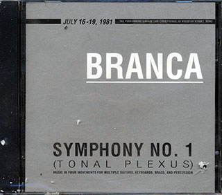 Branca - Symphony No. 1: Tonal Plexus