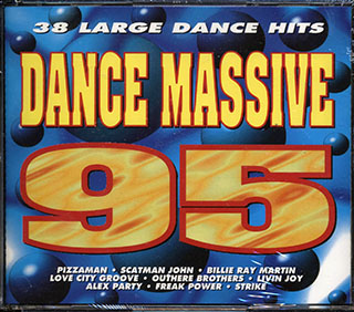 Pizzaman, Scatman John, Billie Ray Martin, Etc. - Dance Massive 95: 38 Large Dance Hits