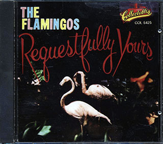 The Flamingos - Requestfully Yours