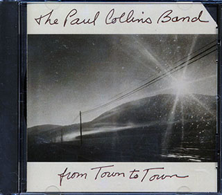The Paul Collins Band - From Town To Town