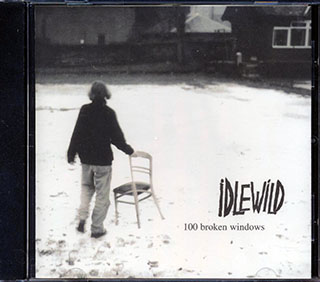 Idlewild - 100 Broken Windows