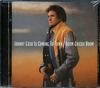 Johnny Cash - Johnny Cash Is Coming To Town + Boom Chicka Boom