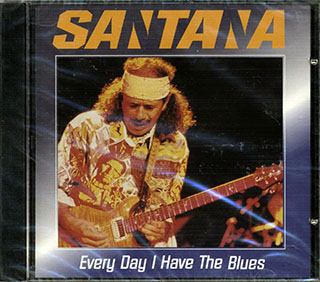 Santana - Every Day I Have The Blues