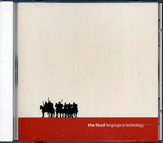 The Feud - Language Is Technology
