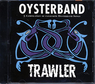 Oysterband - Trawler