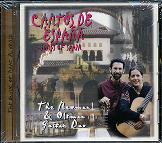 The Newman & Oltman Guitar Duo, Isaac Albeniz - Cantos De Espana: Songs Of Spain