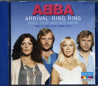 Abba - Arrival; Ring Ring; Does Your Mother Know Und 13 Weitere ABBA Hits