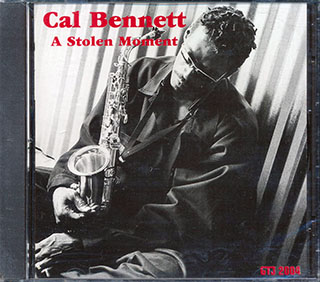 Cal Bennett - A Stolen Moment