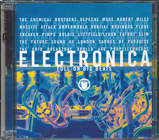 The Chemical Brothers, Brainbag, Propellerheads, Etc. - Electronica Full-On Big Beats