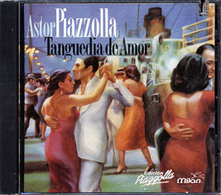 Astor Piazzolla - Tanguedia De Amor