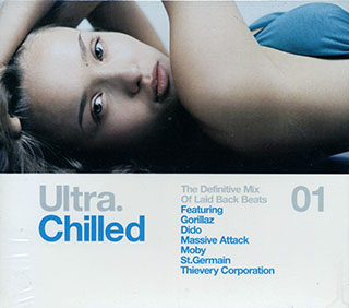 Dido, Gorillaz, St Germain, Morcheeba, Etc. - Ultra Chilled 01