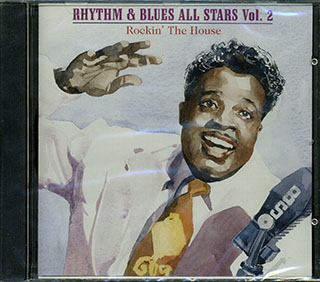 Roy Brown, Cousin Joe, Mabel Scott, Lowell Fulson, Etc. - Rhythm & Blues All Stars Volume 2: Rockin' The House