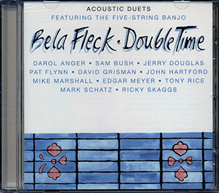 Bela Fleck - Double Time: Acoustic Duets Featuring The Five-String Banjo