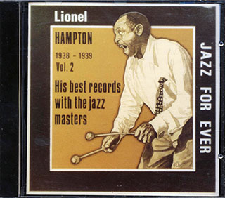 Lionel Hampton - Lionel Hampton Story Volume 2 1938-1939