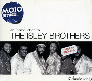The Isley Brothers - An Introduction To The Isley Brothers: 17 Classic Songs