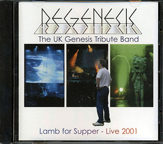 ReGenesis - Lamb For Supper: Live 2001
