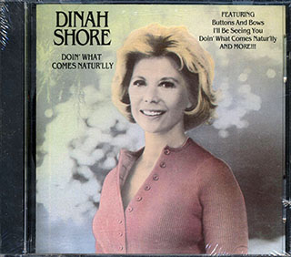Dinah Shore - Doin' What Comes Natur'lly
