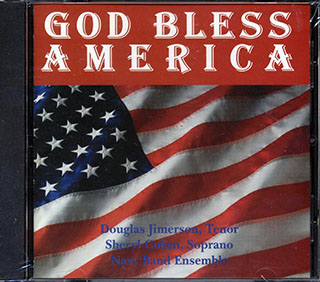 Douglas Jimerson, Sheryl Cohen, Navy Band Ensemble - God Bless America