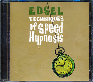 Edsel - Techniques Of Speed Hypnosis