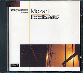 Mozart, Enrique Batiz, The Royal Philharmonic, Etc. - Symphony Number 41: The Jupiter and Symphony Number 35: The Haffner