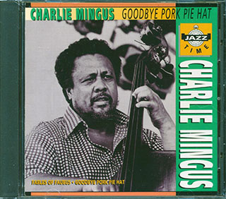 Charles Mingus - Goodbye Pork Pie Hat 