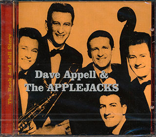 Dave Appell And The Applejacks - The Rock 'N' Roll Story 
