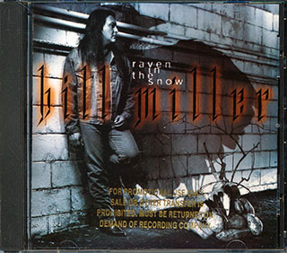 Bill Miller - Raven In The Snow