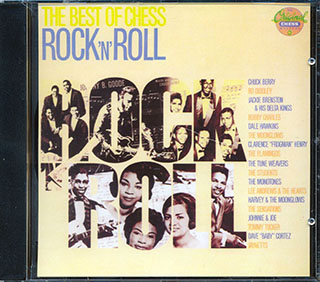 Chuck Berry, Dale Hawkins, Bo Diddley, Etc. - The Best Of Chess Rock 'N' Roll