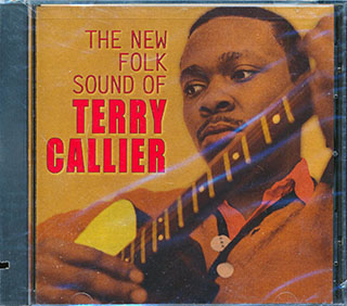 Terry Callier - The New Folk Sound Of Terry Callier