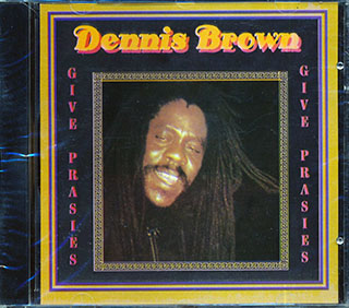 Dennis Brown - Give Prasies