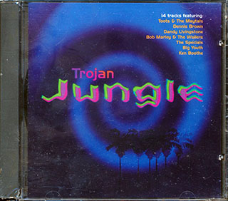 Toots & The Maytals, Derrick Harriott, Prince Far I, Etc. - Trojan Jungle