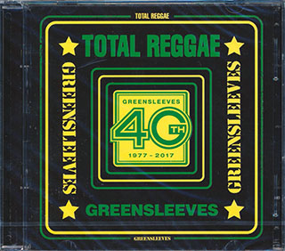 Keith Hudson, Reggae Regular, Wailing Souls, Etc. - Total Reggae: Greensleeves 40th 1977-2017