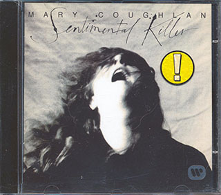 Mary Coughlan - Sentimental Killer