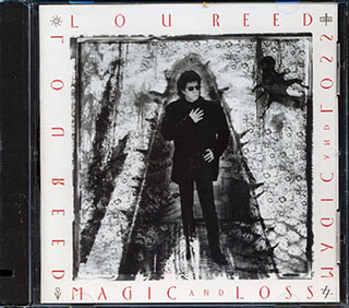 Lou Reed  - Magic And Loss