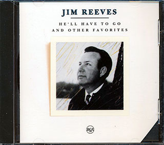Jim Reeves - He Will Have To Go And Other Favorites